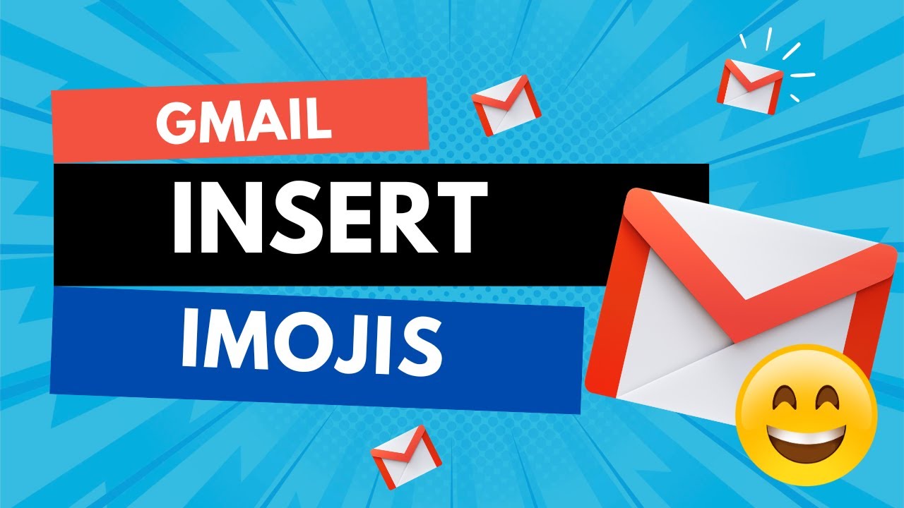 Add&nbsp;Emojis in Gmail