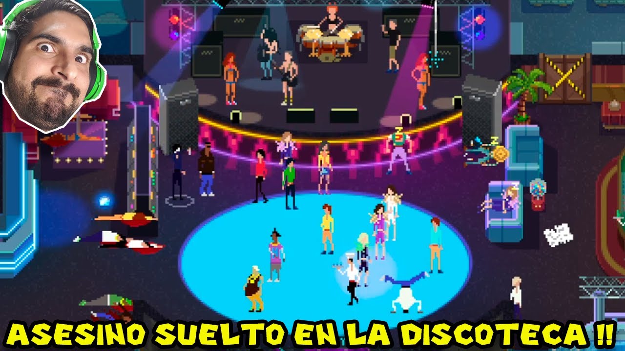 ASESINO SUELTO EN LA DISCOTECA !! - Party Hard con Pepe el Mago (#2)