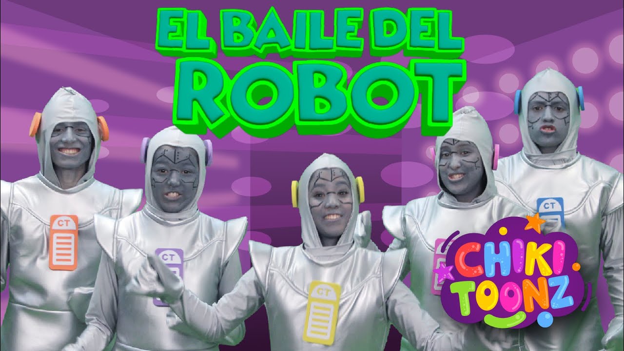 El Baile del Robot - Chiki Version | Música para niños | @ChikiToonz