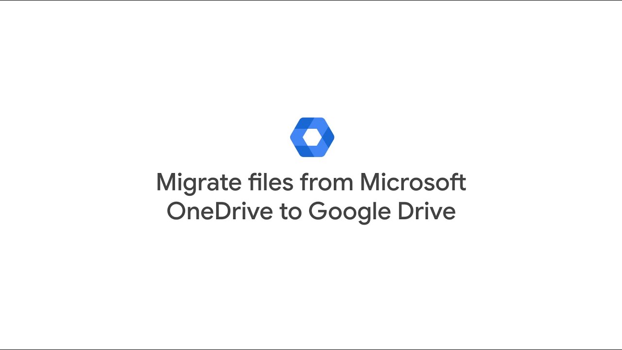 Migrate files from Microsoft OneDrive to Google Drive