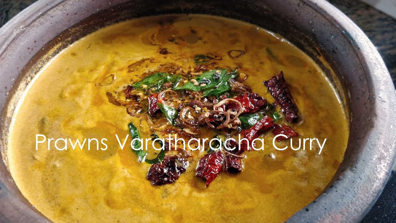 Prawns Varatharacha curry