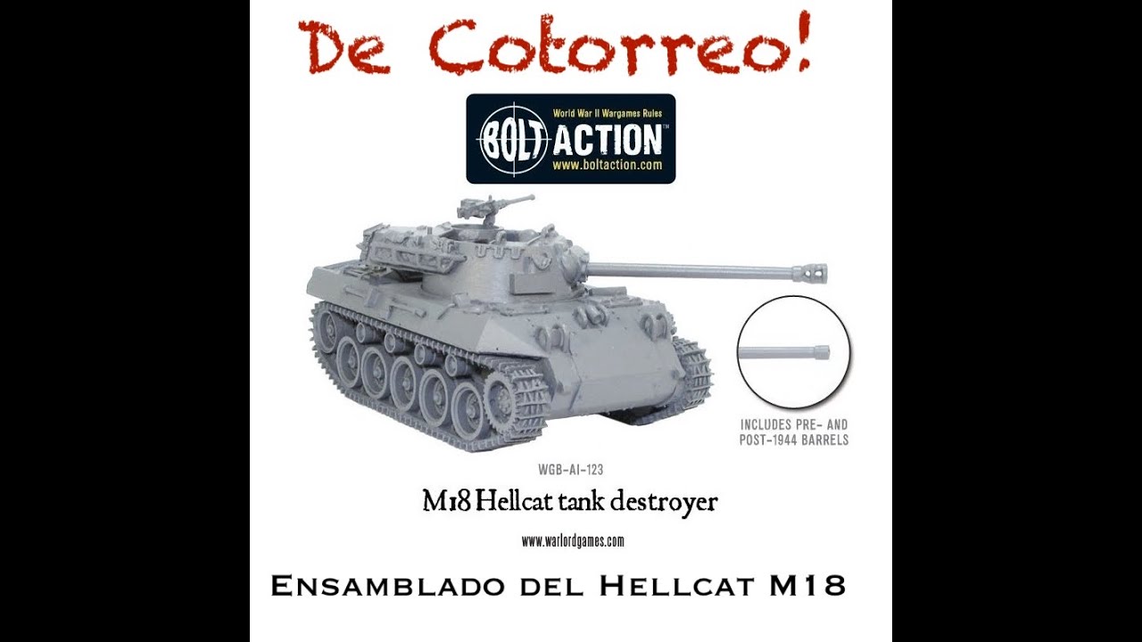 De Cotorreo! armando el BOLT ACTION M18 Hellcat (español)