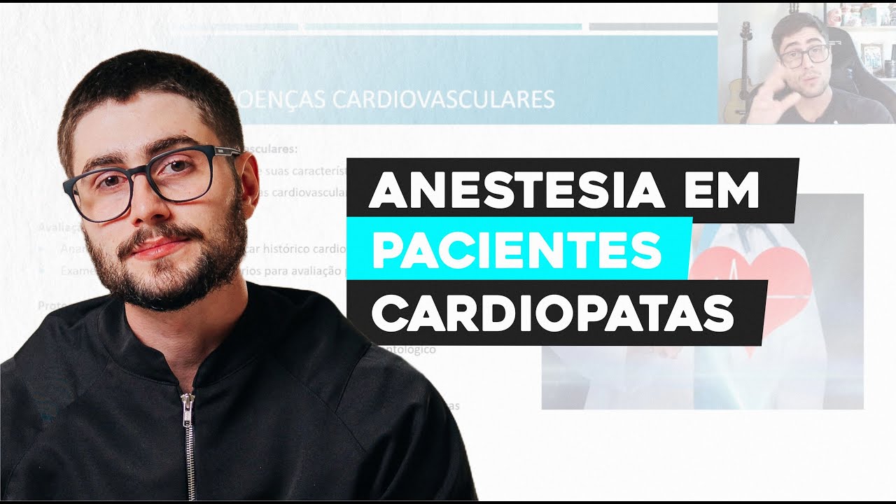 Anestesia em pacientes cardiopatas