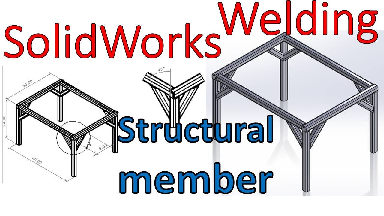 Ex.11-4 การสร้างโครงเหล็กเชื่อม |Solidworks Weldment | Structural Member | ทำ Drawing