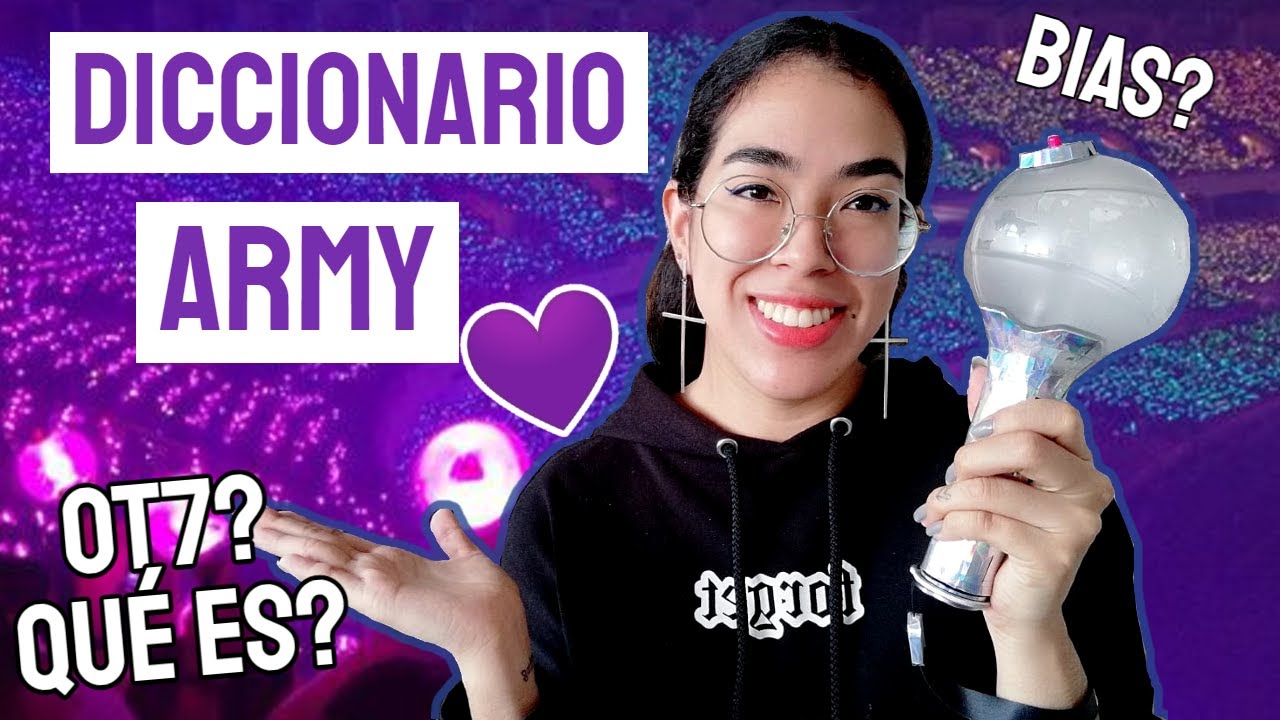 SI ERES BTS ARMY NUEVA: Debes saber esto / Diccionario ARMY, apps, palabras, que es bias, OT7...