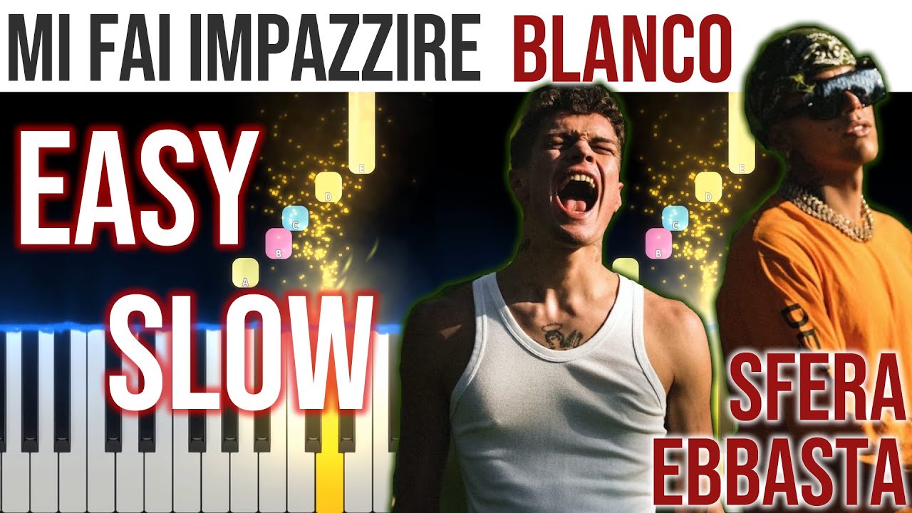 Mi Fai Impazzire - Blanco, Sfera Ebbasta - EASY SLOW Piano Tutorial 🎹 - video 4K🤙