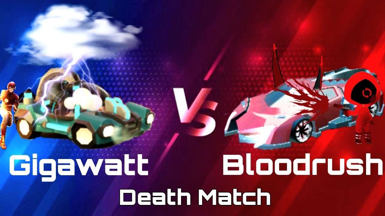 Gigawatt VS Bloodrush | Death Match | Crash of Cars