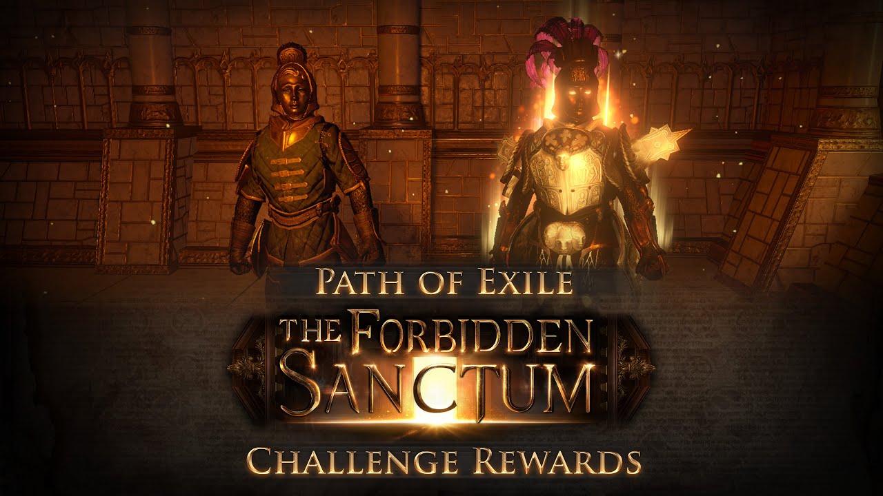 Path of Exile: The Forbidden Sanctum Challenge Rewards