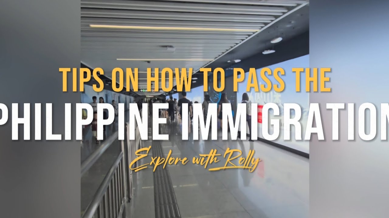 HOW TO PASS THE PHILIPPINE IMMIGRATION INTERVIEW
