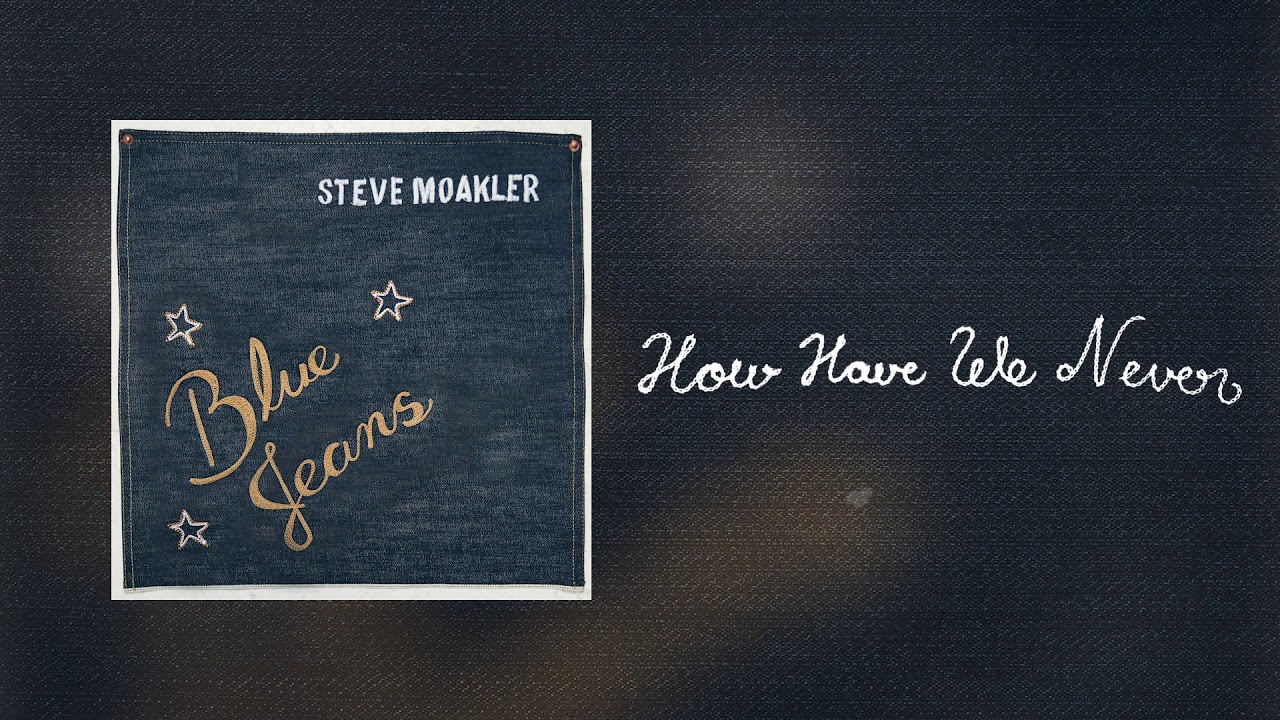 Steve Moakler - How Have We Never (Official Audio)