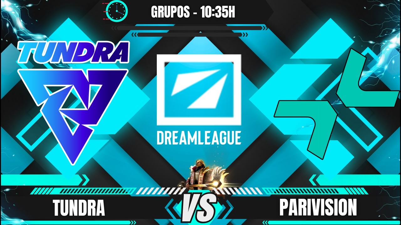 [PT-BR] TUNDRA X PARI - DREAMLEAGUE 28 - GRUPOS 2 - @VINI