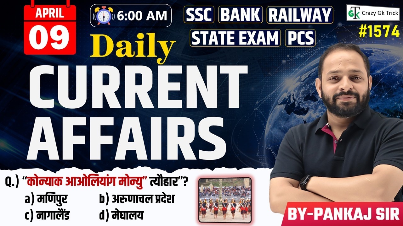 9 April 2026 | Daily Current Affairs | Current Affairs Today | Current News | Crazy Gk Trick