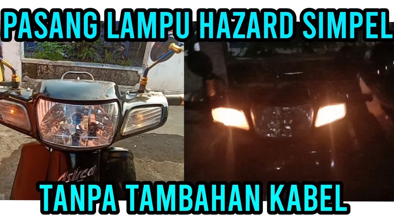CARA PASANG LAMPU HAZARD ASTREA MUDAH TANPA KABEL TAMBAHAN