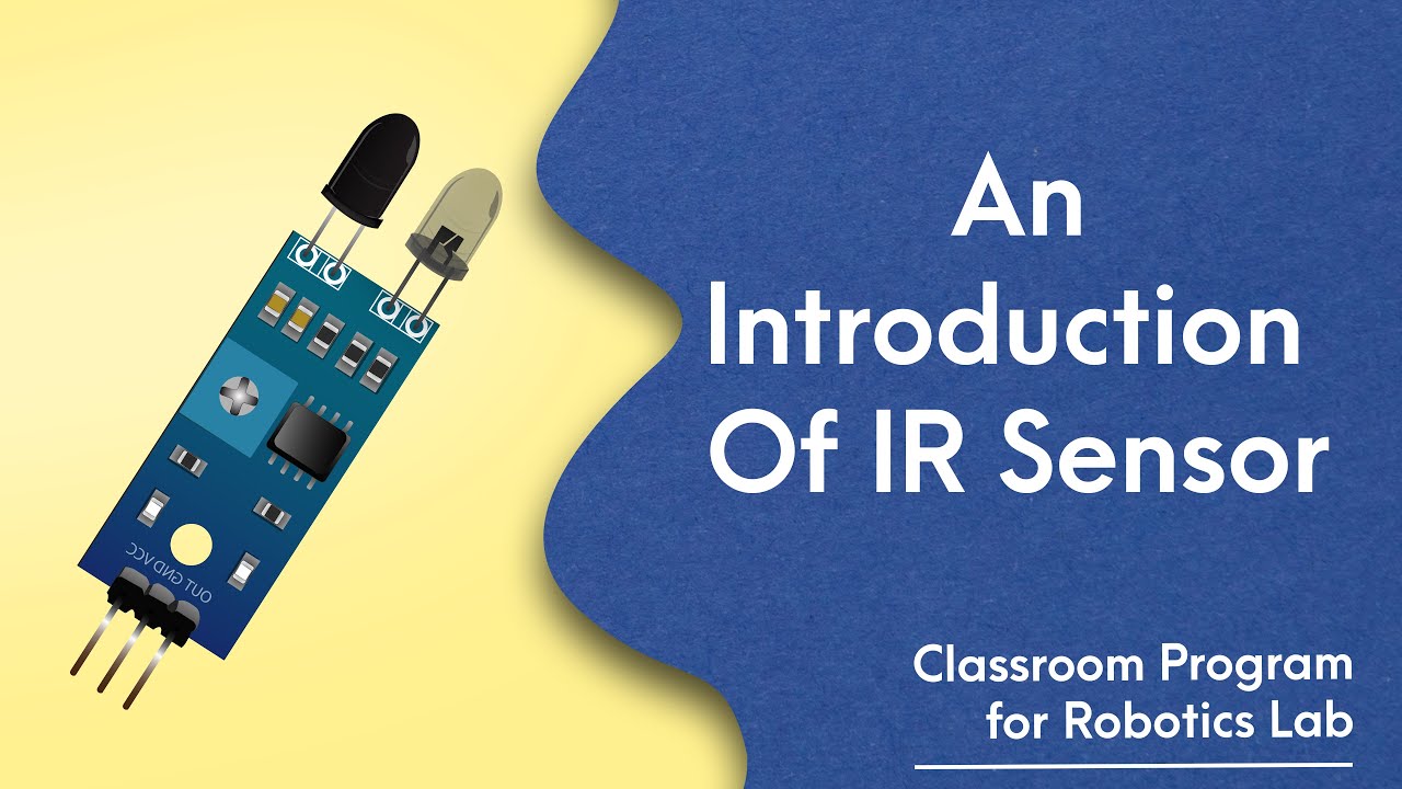 30. What is IR Sensor | How IR Sensor works | Working principle of IR Sensor.