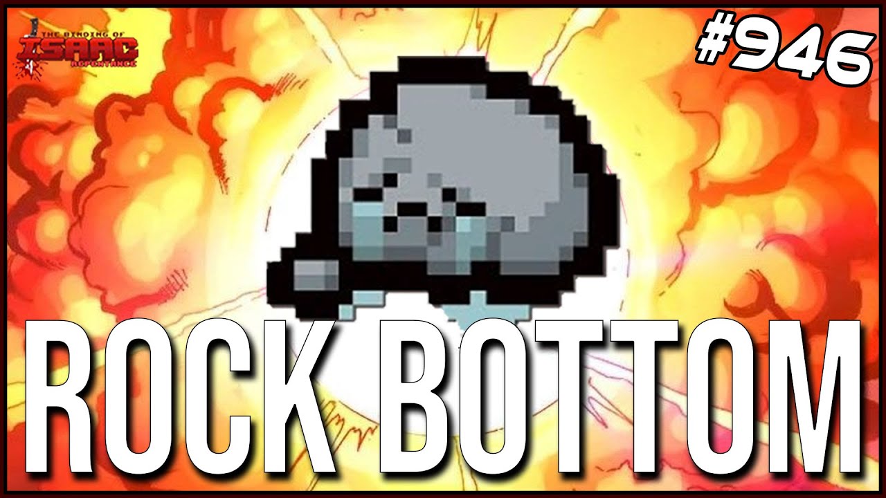 ROCK BOTTOM - The Binding Of Isaac: Repentance Ep. 946
