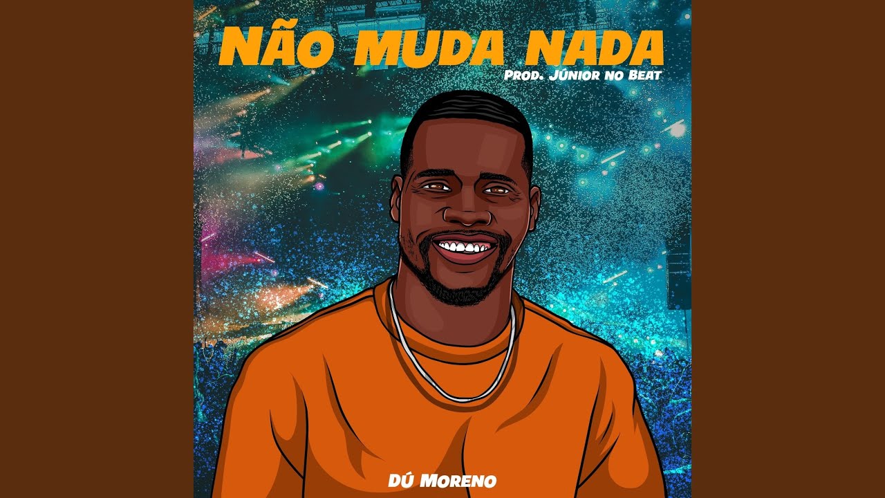 Não Muda Nada