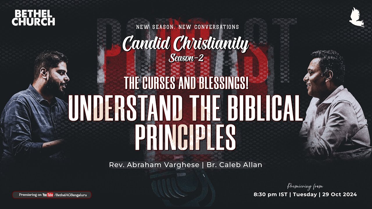 Curses & Blessings EP-1 | Understand The Biblical Principles - Rev. Abraham Varghese | Br. Caleb