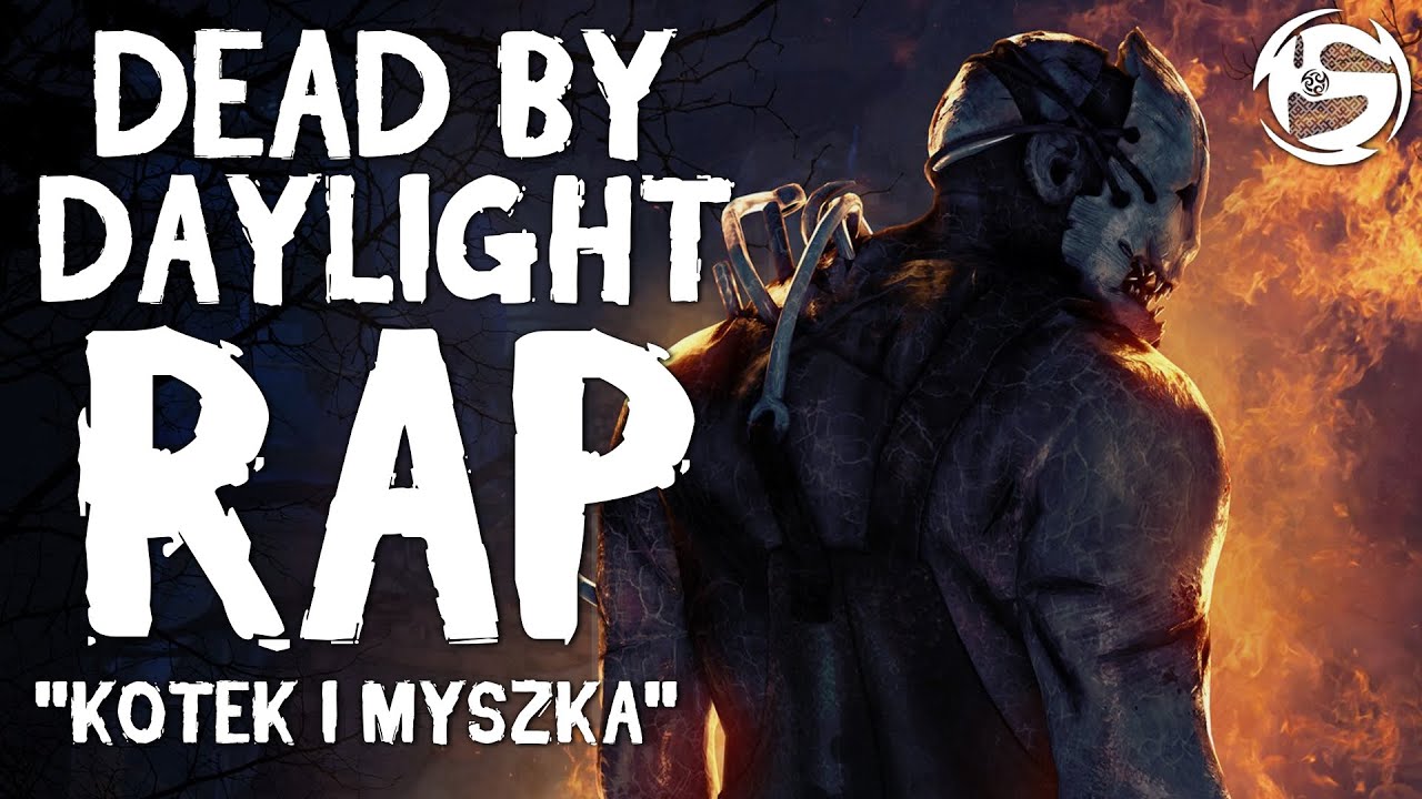 ♫ DEAD BY DAYLIGHT RAP [PL] - 