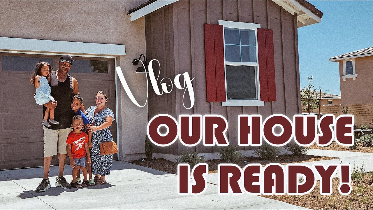 Our House Is Ready!!! | VLOG