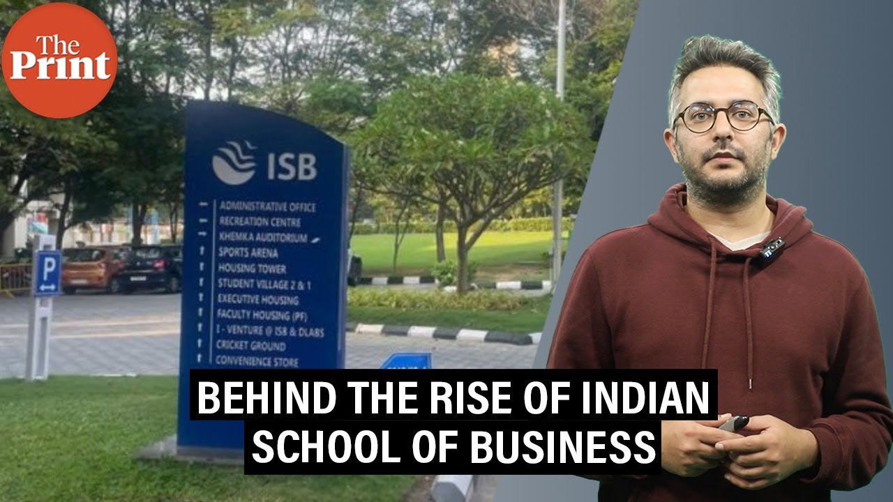 How Indian School of Business became one of world's fastest-rising management schools in 25 years