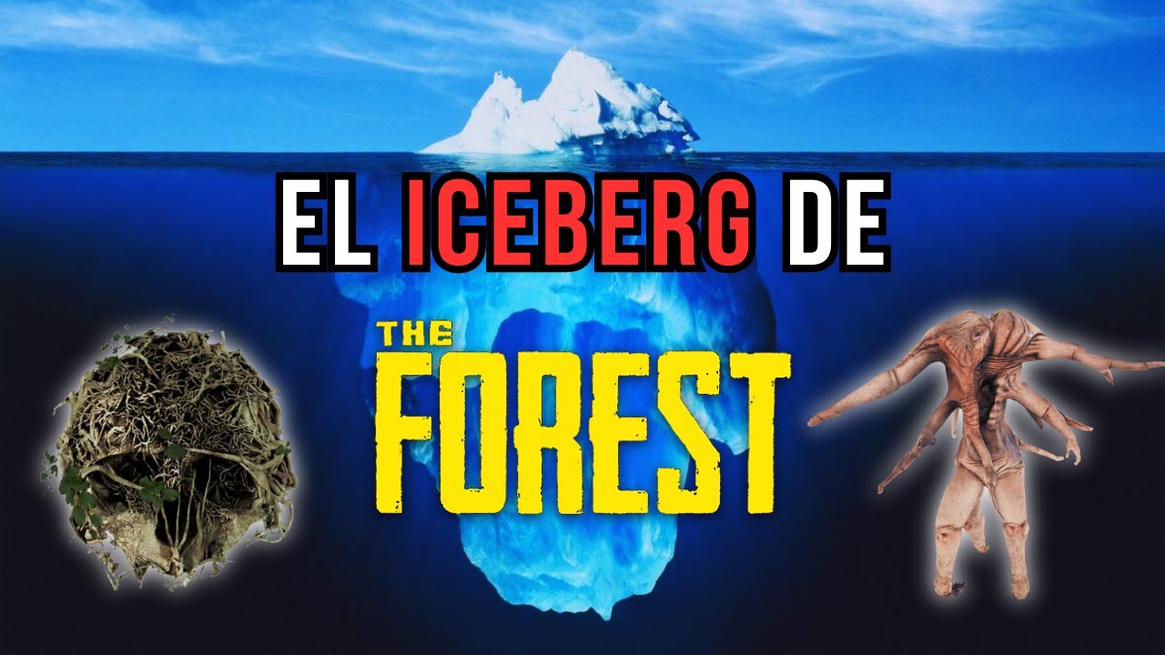 EL ICEBERG DE THE FOREST