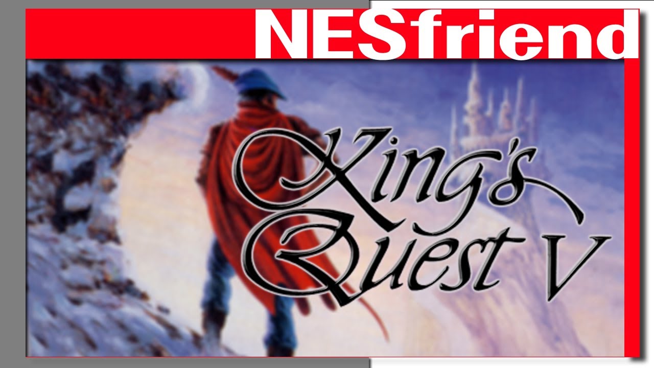 King's Quest V: Absence Makes the Heart Go Yonder on NES - NESfriend