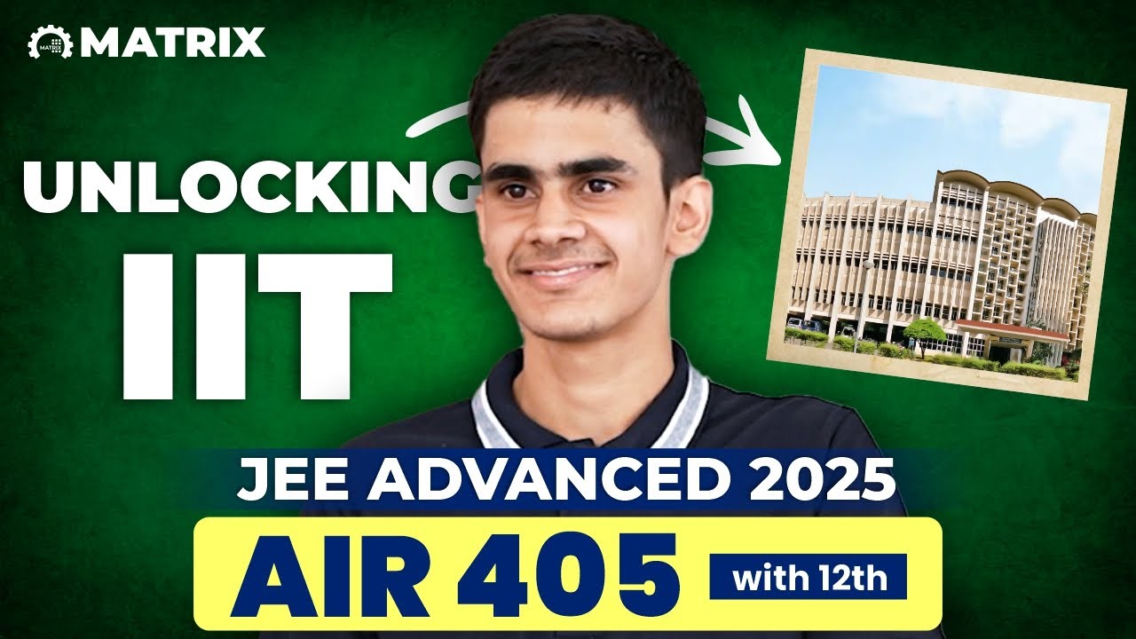 Matrix Success Story | Bhawani AIR 405 JEE Advanced 2025 | First Attempt Strategy | Matrix Sikar