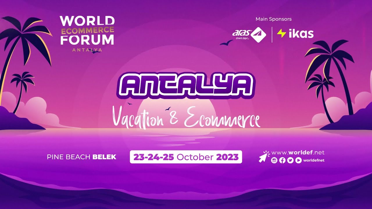 WORLDEF ANTALYA | Vacation & E-Commerce