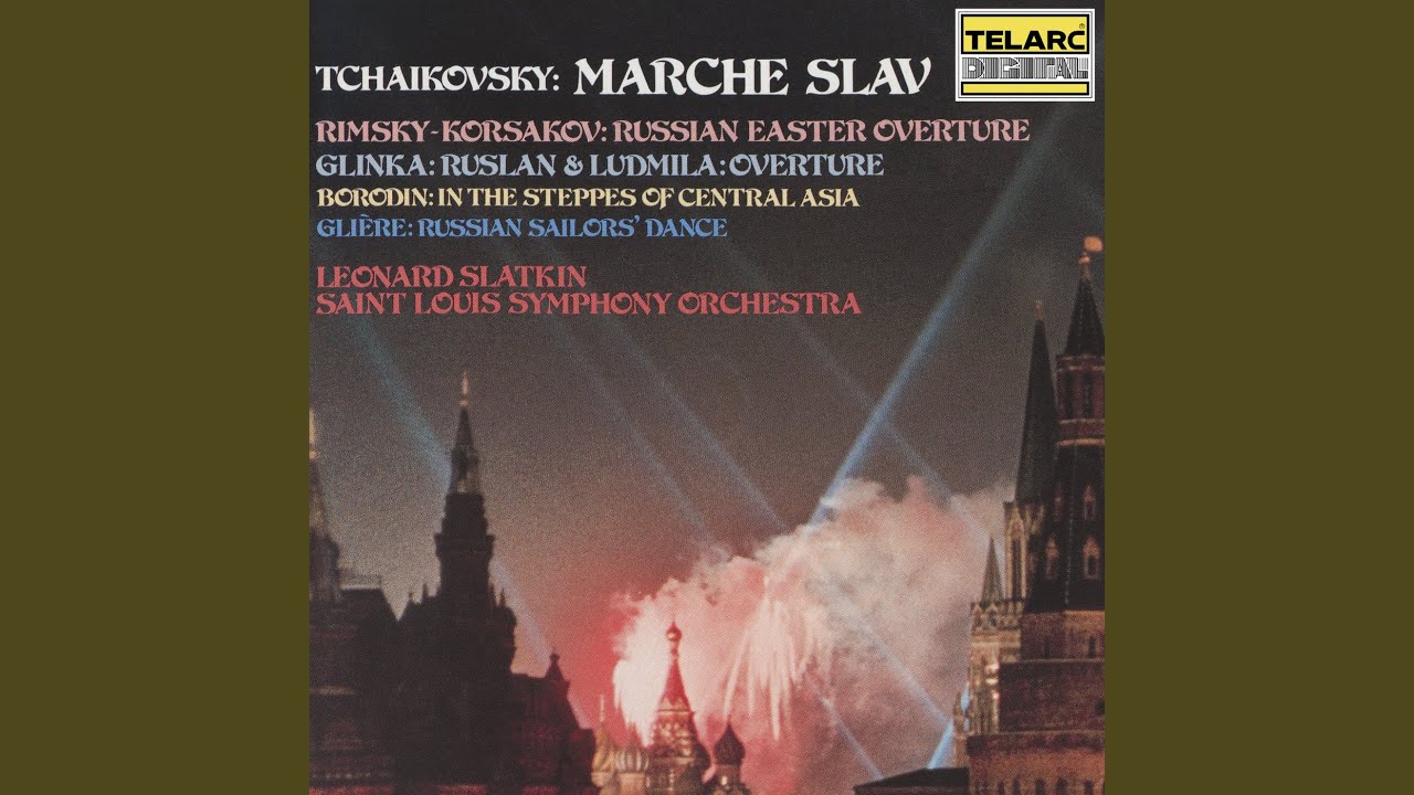 Tchaikovsky: Marche slav, Op. 31, TH 45