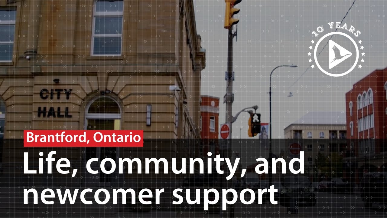 Ontario’s Brantford welcomes newcomers to the city for a fulfilling life