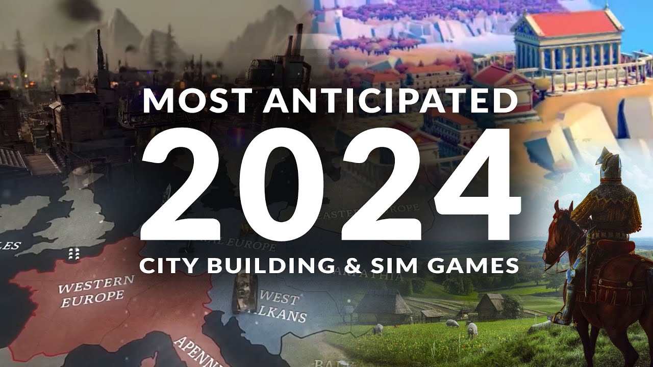 MOST ANTICIPATED NEW CITY BUILDING GAMES & SIM GAMES 2024