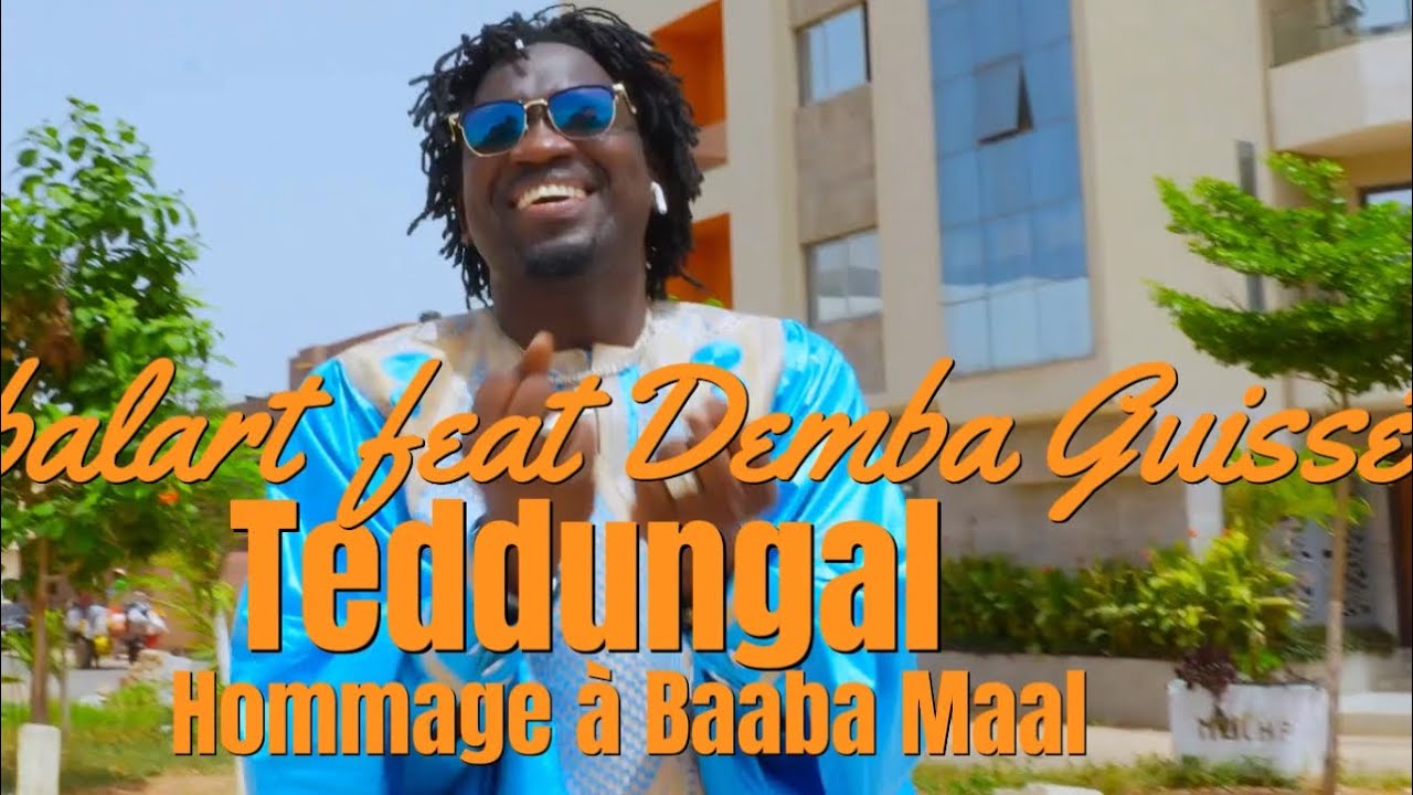 Joe keita Jobal’art feat demba guissé                     Teddungal Baaba Maal