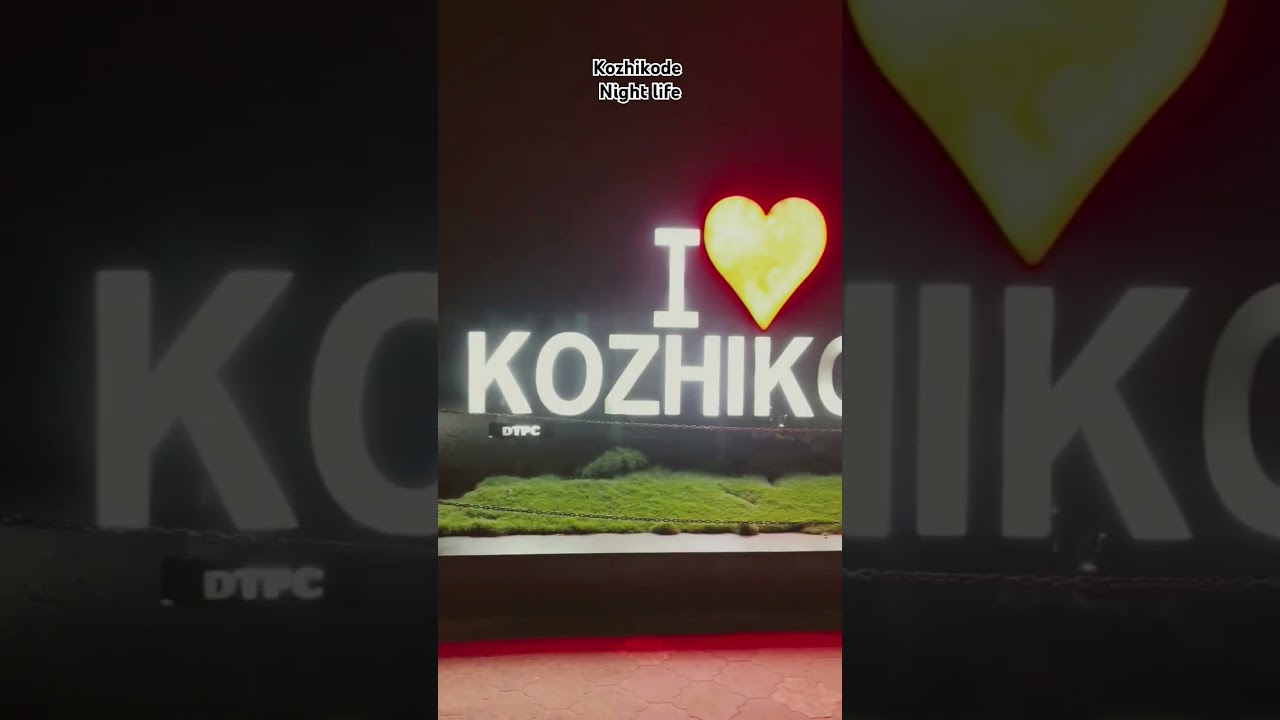Kozhikode night life.  #shortsfeed #shorts #short #kozhikode #night