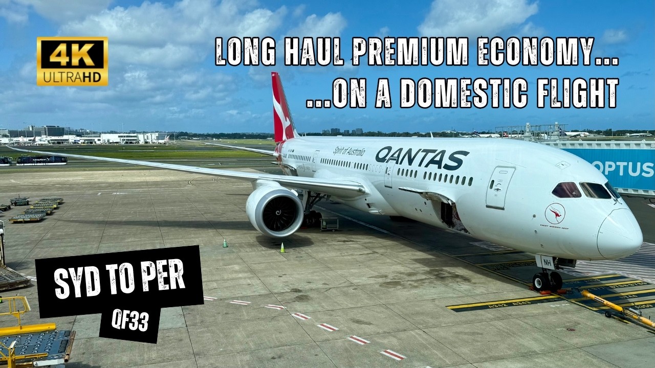 QANTAS B787-9 QF33 Premium Economy - Sydney to Perth, Premium Economy On A Domestic Flight (4K)