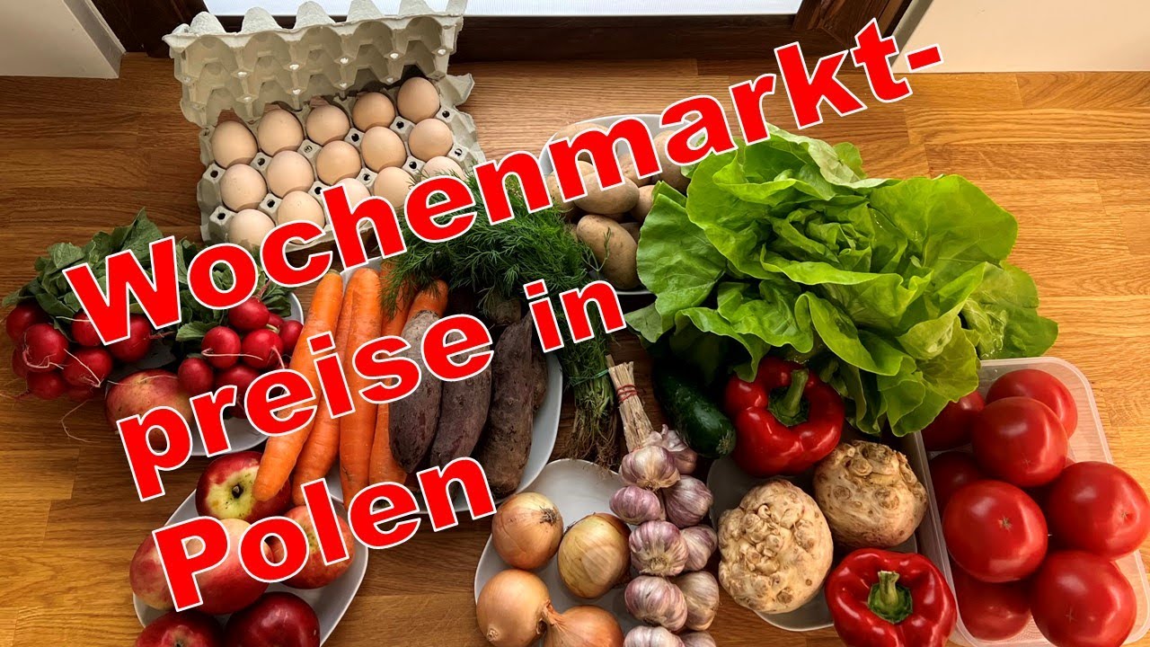 Polen - Preise auf dem Wochenmarkt f&uuml;r Obst und Gem&uuml;se | Wie teuer war mein Einkauf | Preise 2022
