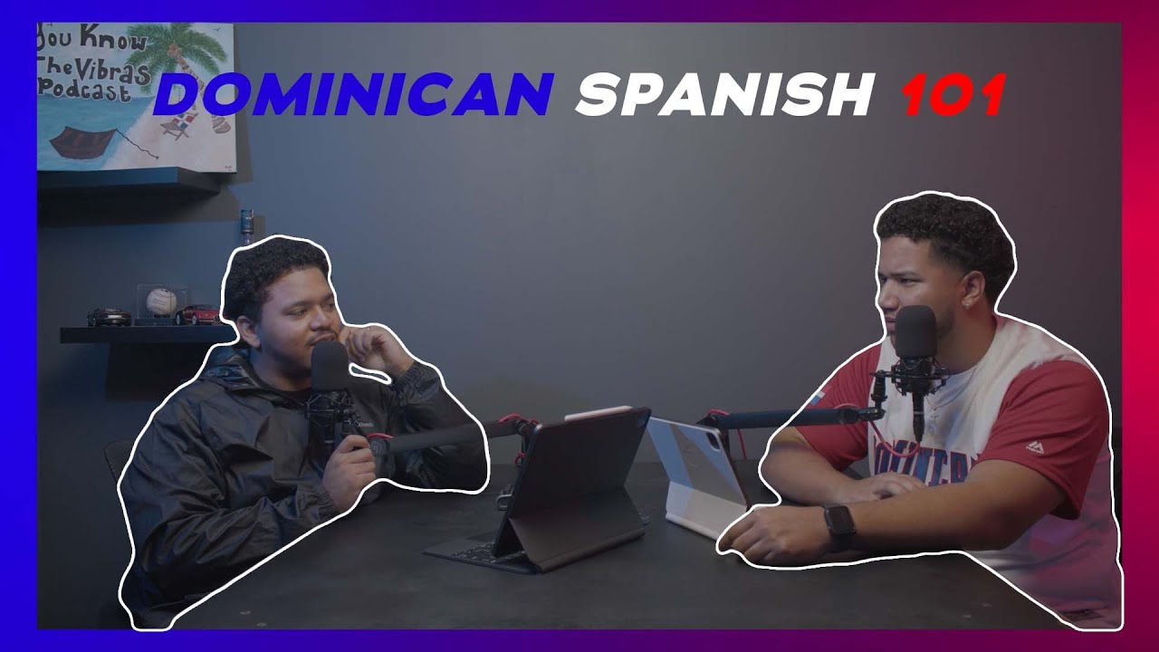 DOMINICAN SPANISH 101 🇩🇴