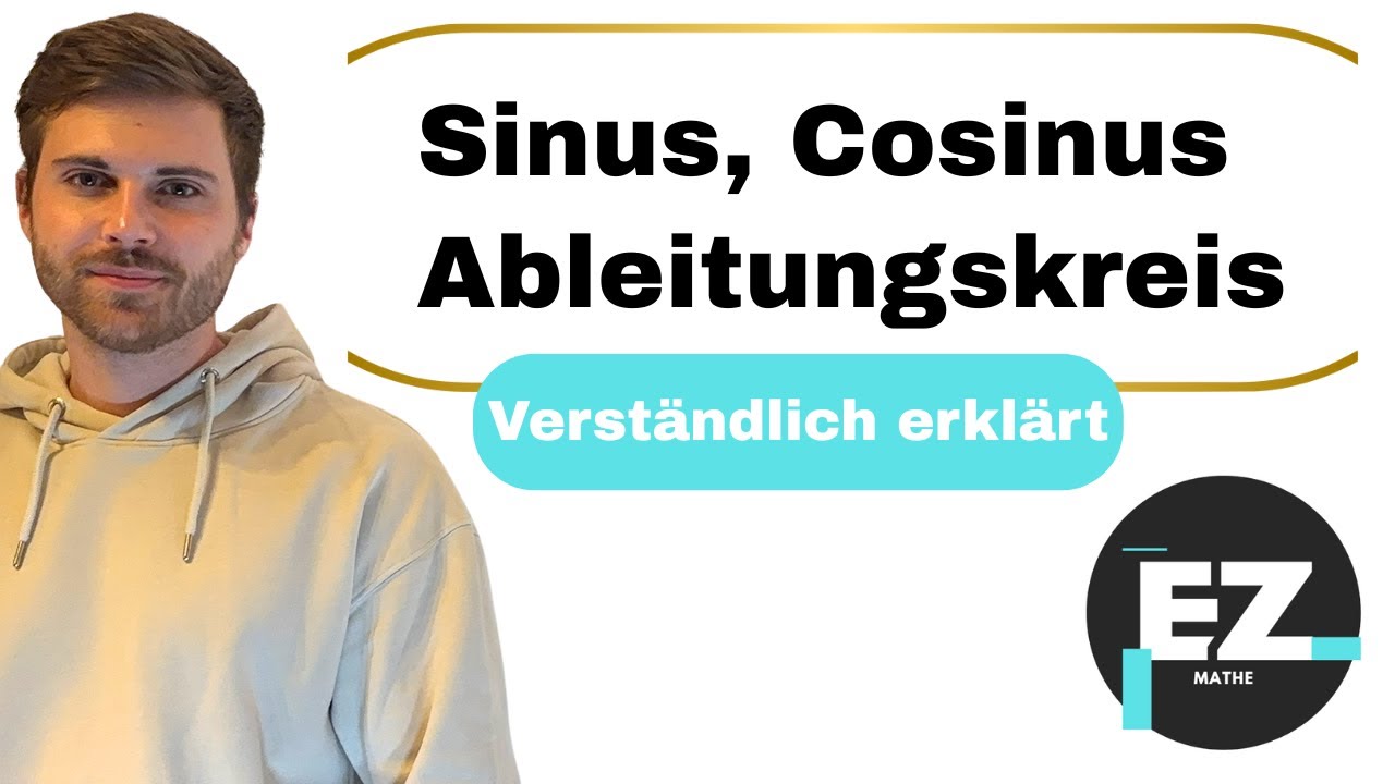 Sinus Cosinus Ableitung, Ableitungskreis | Verst&auml;ndlich erkl&auml;rt