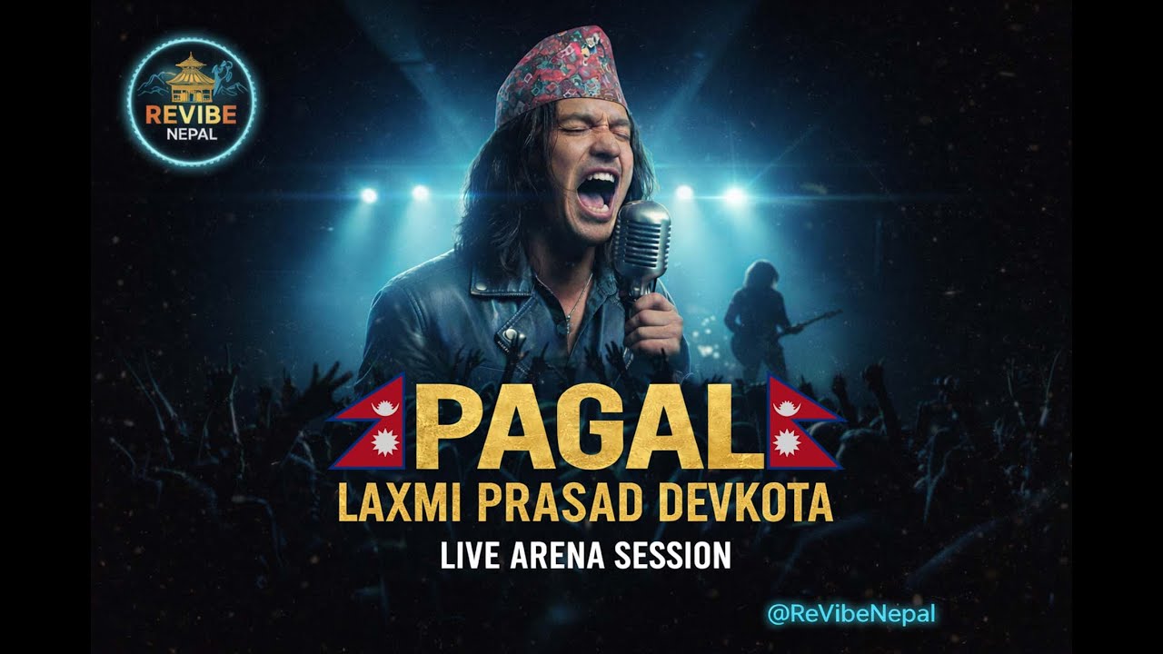 पागल | PAGAL - Laxmi Prasad Devkota (Blues ReVibe) | ReVibe Nepal