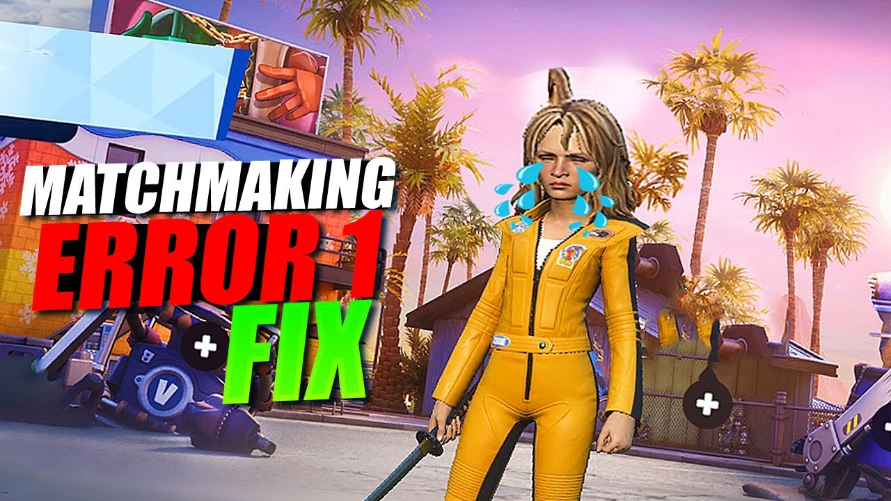КАК ИСПРАВИТЬ ОШИБКУ ПОДБОРА ИГР 1 В 7-Й ГЛАВЕ FORTNITE
