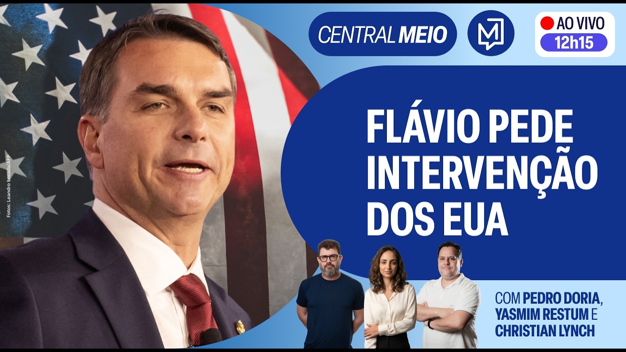Fl&aacute;vio Bolsonaro pede interven&ccedil;&atilde;o dos EUA no Brasil | Central Meio