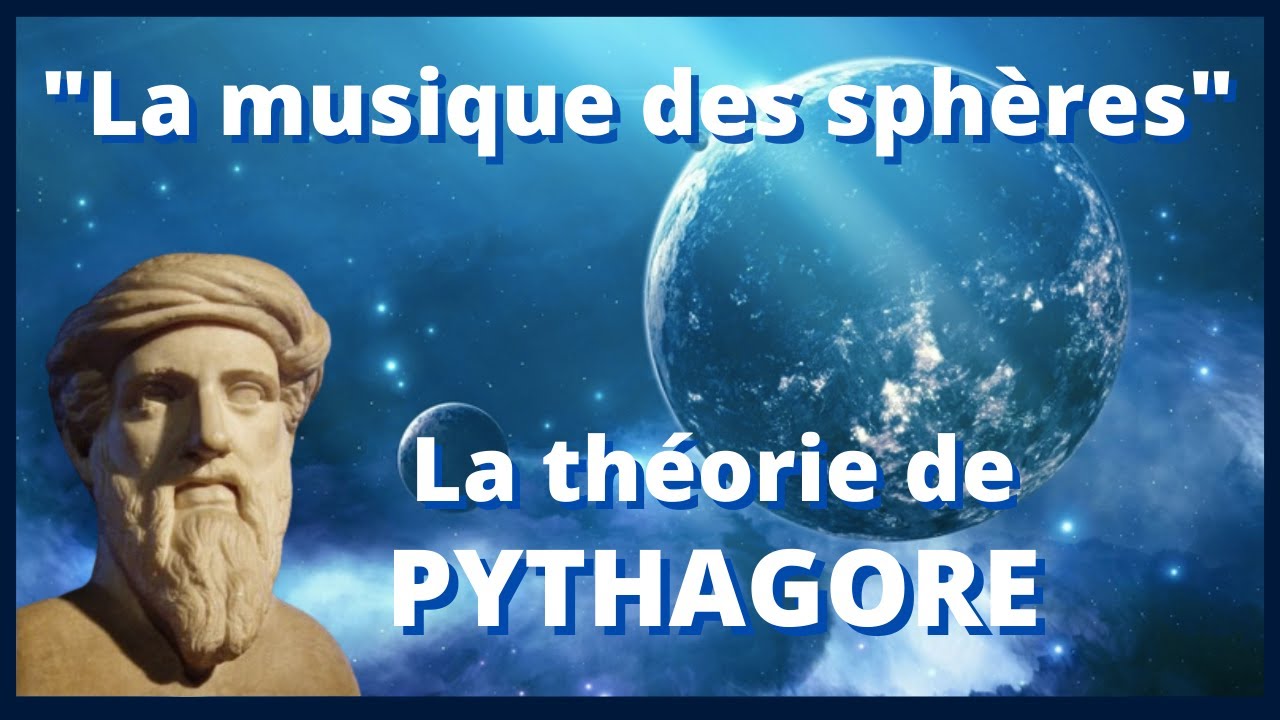 PYTHAGORE AVAIT UNE THÉORIE APPELÉE  : 