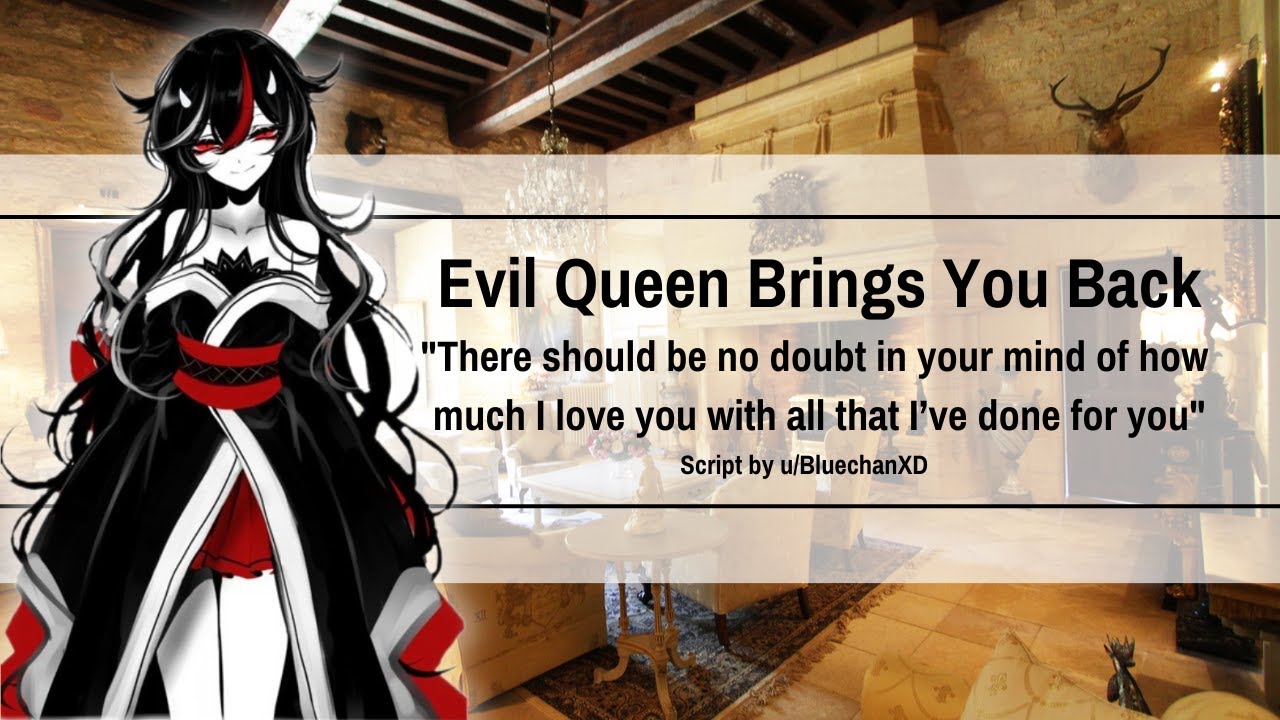 Evil Queen Brings You Back For Marriage [F4A] [Yandere] [Proposal] [Jealousy] [Mentions of Death]