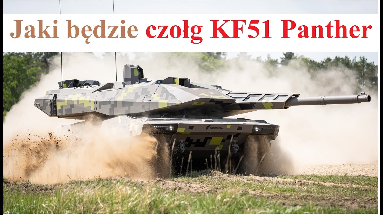 czołg KF51 Panther - kr&oacute;tkie Om&oacute;wienie