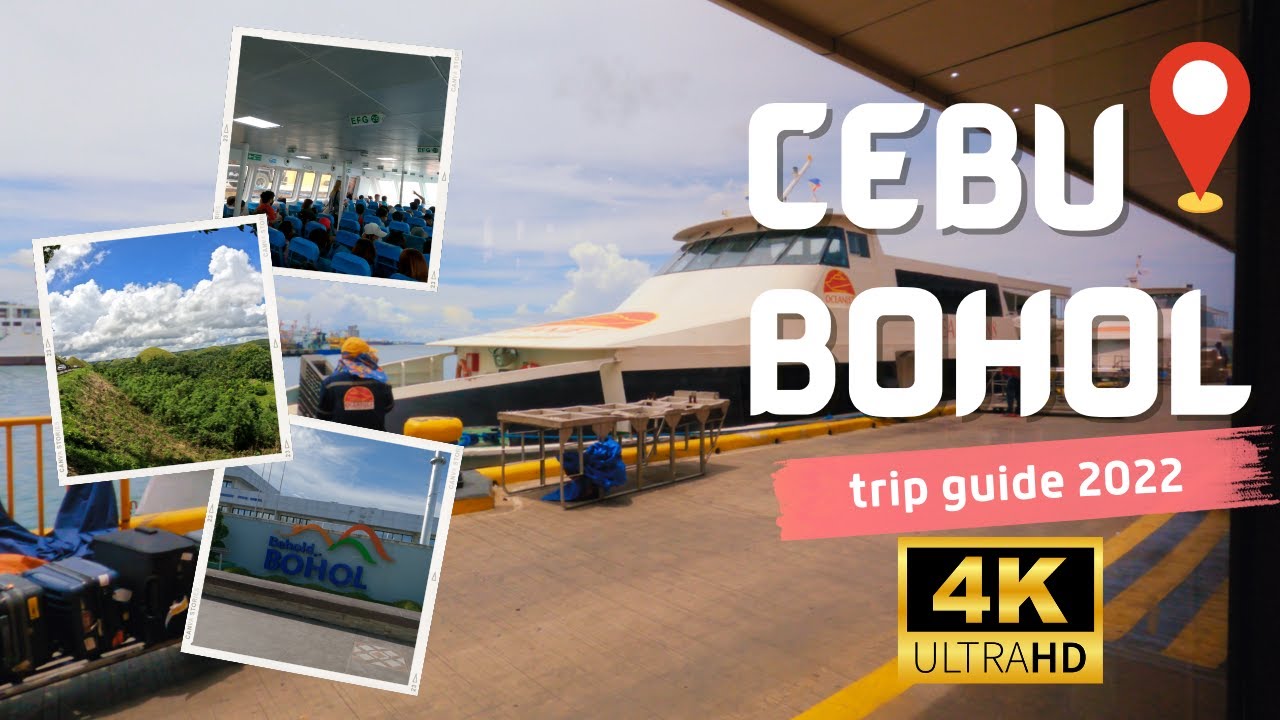 FASTEST WAY-CEBU TO BOHOL TAGBILARAN COMPLETE GUIDE | TOUR RABBIT [4K 🇵🇭]