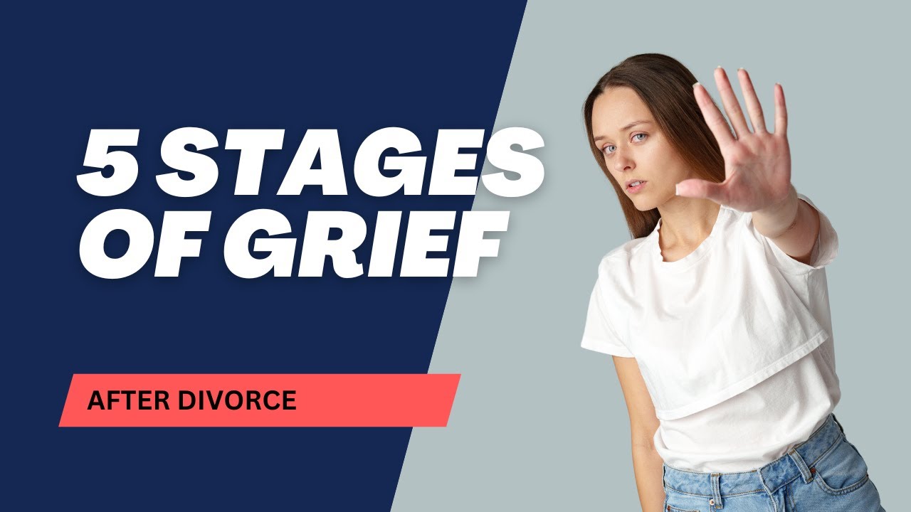 5 Stages Of Grief After Divorce