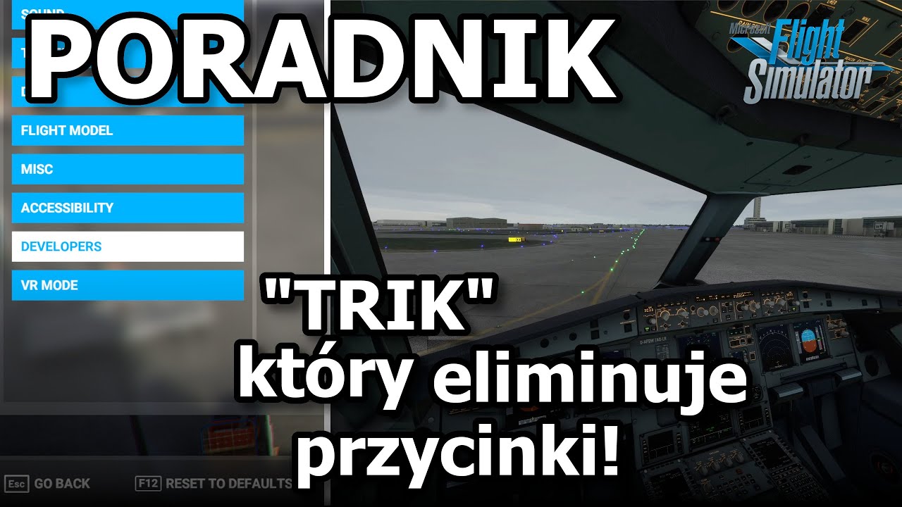 Trik, Kt&oacute;ry Eliminuje Przycinki | #MSFS2020 PL