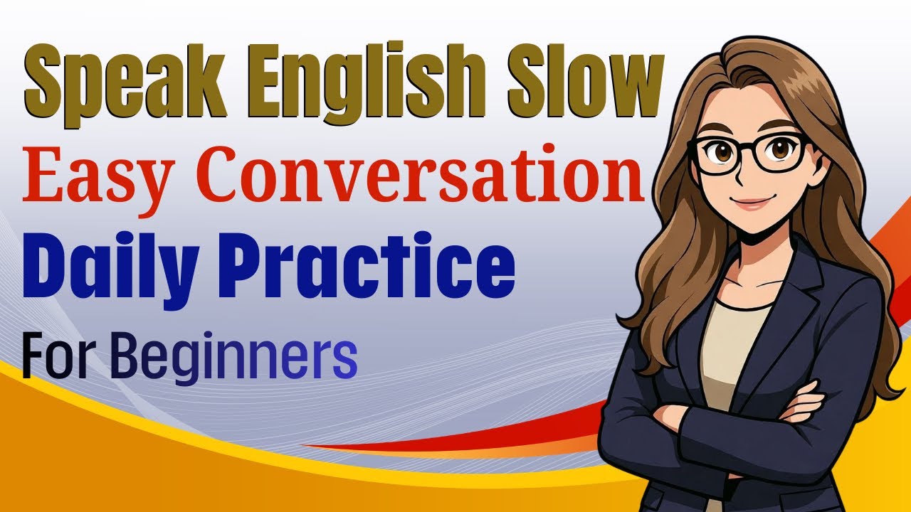 Practice Speaking Slow English | Daily Lesson with Easy Answers