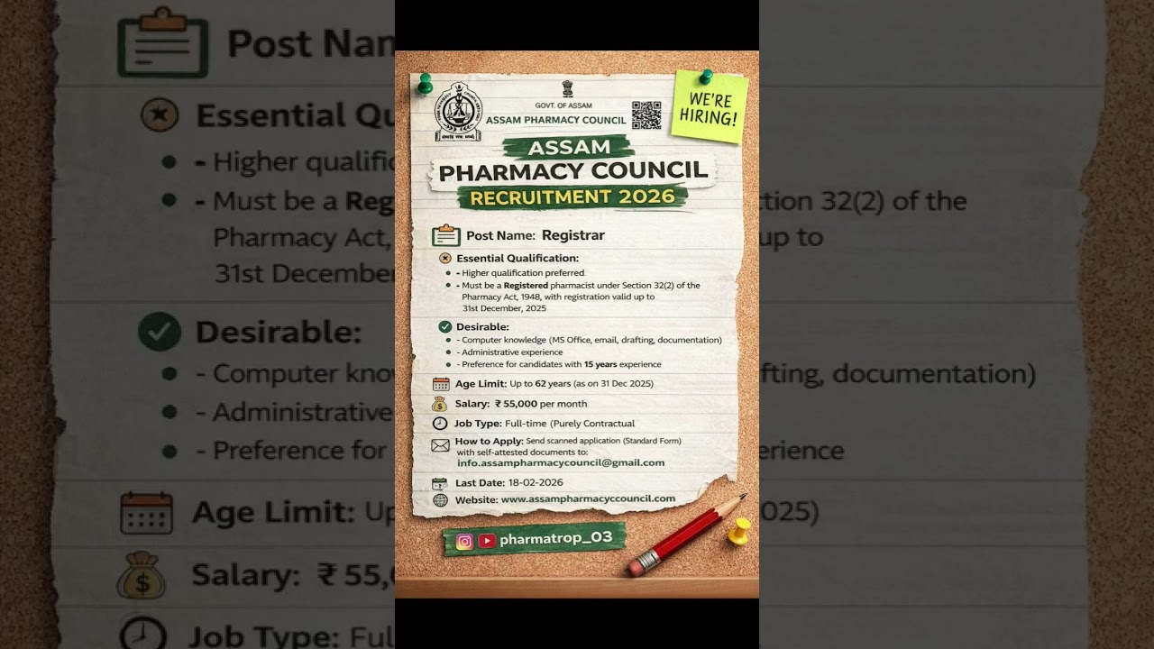📢 Assam Pharmacy Council Recruitment 2026💼 Post: Registrar💰 Salary: ₹55,000/month🎂 Age Limit: 62