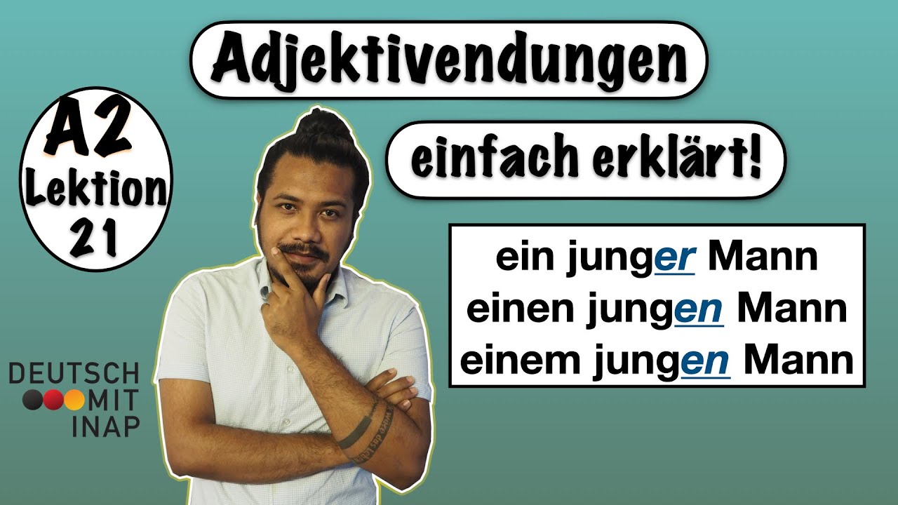A2- Lektion 21 | Adjektivendungen nach dem unbestimmten Artikel | German Grammar | Adjective endings