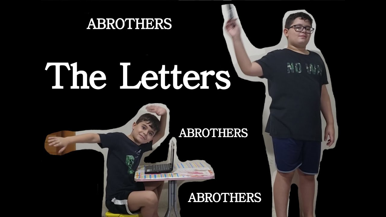 ABROTHERS: The Letters